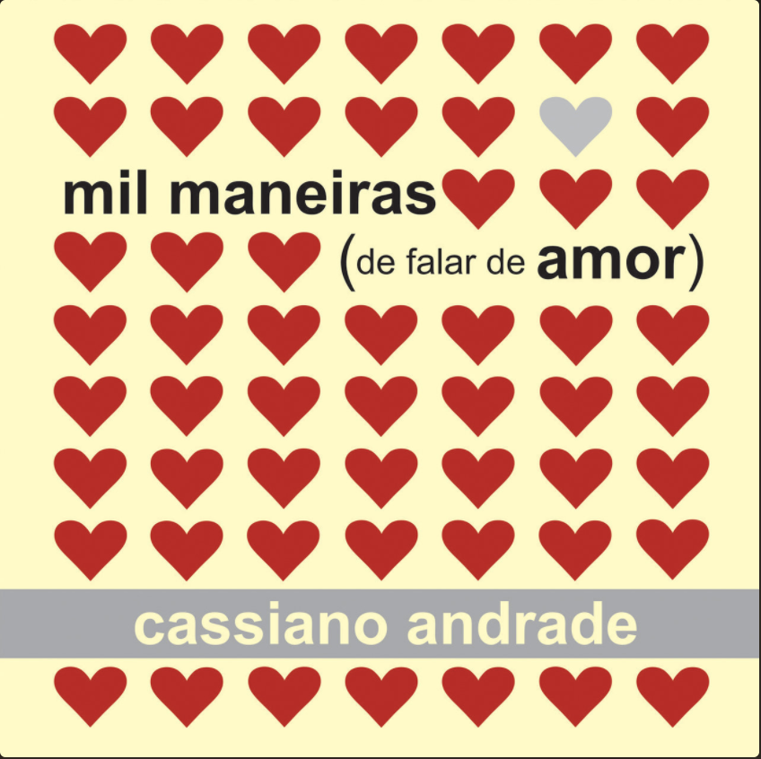 Cassiano Andrade - Mil Maneiras de Falar de Amor - Mix (parte) - Master