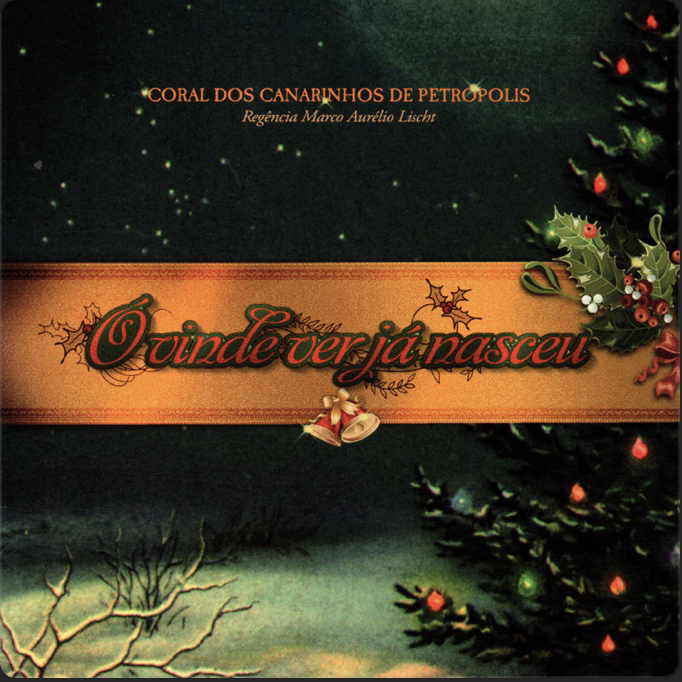 Coral dos Canarinhos de Petrópolis - Ó Vinde Ver Já Nasceu - Gravação, mixagem e masterização