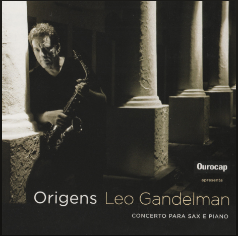 Leo Gandelman - Origens - Master